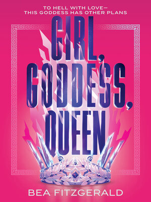 cover image of Girl, Goddess, Queen